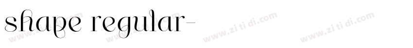 shape regular字体转换 shape regular字体转换